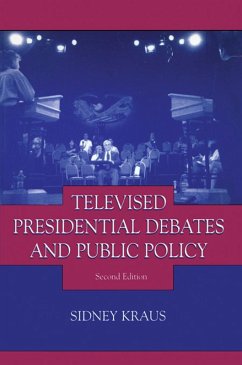 Televised Presidential Debates and Public Policy (eBook, PDF) - Kraus, Sidney