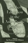 Teacher Education in the Asia-Pacific Region (eBook, PDF)