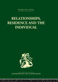 Relationships, Residence and the Individual (eBook, PDF)