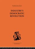 Industry's Democratic Revolution (eBook, PDF)