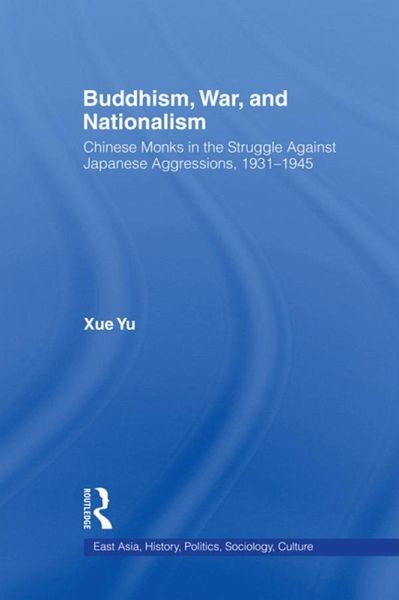 Buddhism, War, and Nationalism (eBook, PDF)