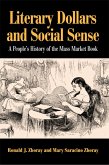 Literary Dollars and Social Sense (eBook, ePUB) Literary Dollars and Social Sense (eBook, ePUB)