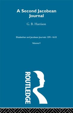 A Second Jacobean Journal V5 (eBook, ePUB) - Harrison, G. B.