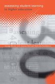 Assessing Student Learning in Higher Education (eBook, ePUB)
