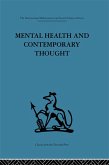 Mental Health and Contemporary Thought (eBook, PDF)