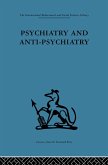 Psychiatry and Anti-Psychiatry (eBook, ePUB)