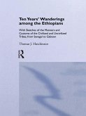 Ten Years of Wanderings Among the Ethiopians (eBook, ePUB)