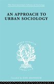 An Approach to Urban Sociology (eBook, PDF)