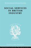 Social Services in British Industry (eBook, ePUB)