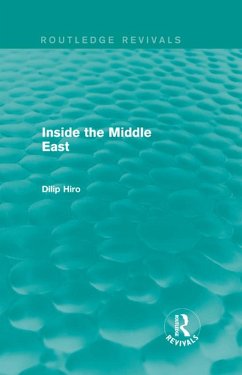 Inside the Middle East (Routledge Revivals) (eBook, PDF) - Hiro, Dilip