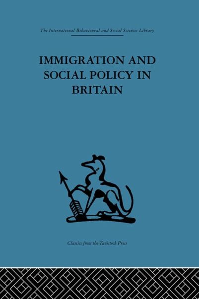 Immigration and Social Policy in Britain (eBook, PDF) Immigration and Social Policy in Britain (eBook, PDF)