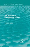 An Economic Geography of Oil (Routledge Revivals) (eBook, PDF)