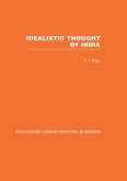 Idealistic Thought of India (eBook, PDF) Idealistic Thought of India (eBook, PDF)