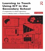 Learning to Teach Using ICT in the Secondary School (eBook, ePUB) Learning to Teach Using ICT in the Secondary School (eBook, ePUB)