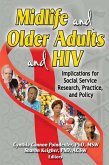 Midlife and Older Adults and HIV (eBook, ePUB)
