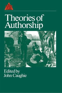 Theories of Authorship (eBook, ePUB) - Caughie, John