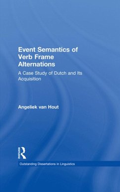 Event Semantics of Verb Frame Alternations (eBook, PDF) - Hout, Angeliek Van