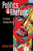 Politics and Rhetoric (eBook, ePUB)