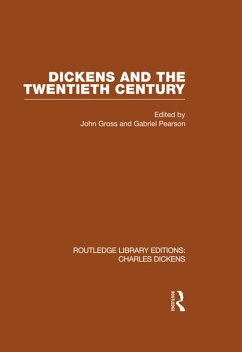 Dickens and the Twentieth Century (RLE Dickens) (eBook, ePUB) - Gross & Pearson, John & Gabriel