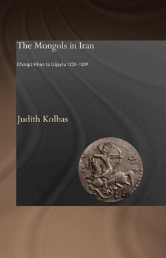 The Mongols in Iran (eBook, ePUB) - Kolbas, Judith