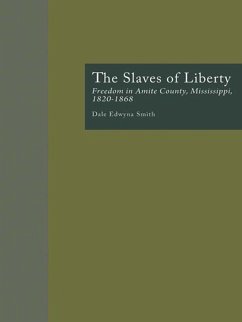 The Slaves of Liberty (eBook, PDF) - Smith, Dale Edwyna