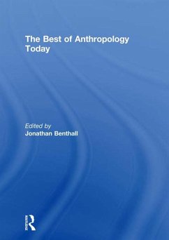 The Best of Anthropology Today (eBook, ePUB)