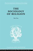 The Sociology of Religion Part Two (eBook, PDF)