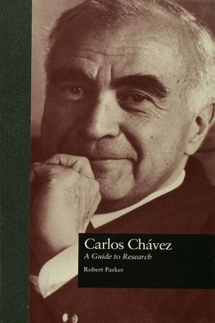 Carlos Chavez (eBook, PDF) - Parker, Robert L.