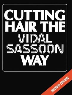Cutting Hair the Vidal Sassoon Way (eBook, PDF) - Sassoon, Vidal