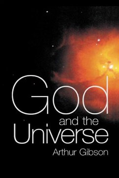 God and the Universe (eBook, ePUB) - Gibson, Arthur