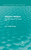 Egyptian Religion (Routledge Revivals) (eBook, ePUB)