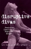 Disruptive Divas (eBook, PDF)