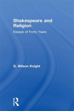 Shakespeare and Religion (eBook, PDF) - Knight, G. Wilson