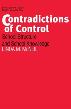 Contradictions of Control (eBook, PDF) - McNeil, Linda M.