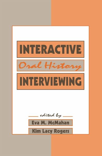 Interactive Oral History Interviewing (eBook, ePUB)