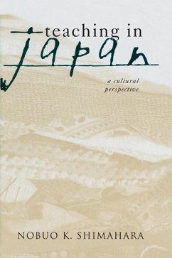 Teaching in Japan (eBook, PDF) - Shimahara, Nobuo K.