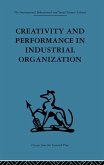 Creativity and Performance in Industrial Organization (eBook, ePUB)