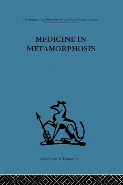 Medicine in Metamorphosis (eBook, ePUB)