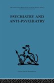 Psychiatry and Anti-Psychiatry (eBook, PDF)
