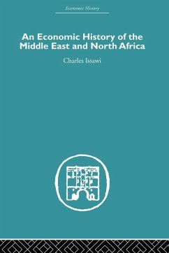 An Economic History of the Middle East and North Africa (eBook, PDF) - Issawi, Charles