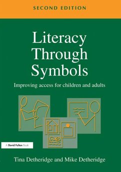 Literacy Through Symbols (eBook, PDF) - Detheridge, Tina; Detheridge, Mike