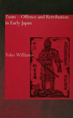 Tsumi - Offence and Retribution in Early Japan (eBook, ePUB) - Williams, Yoko