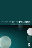 The Future of Policing (eBook, PDF)