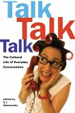 Talk, Talk, Talk (eBook, ePUB)