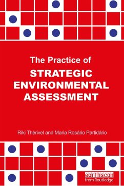 The Practice of Strategic Environmental Assessment (eBook, PDF) - Therivel, Riki; Paridario, Maria Rosario