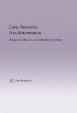 Latin America's Neo-Reformation (eBook, ePUB)