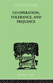 Co-Operation, Tolerance, And Prejudice (eBook, PDF)