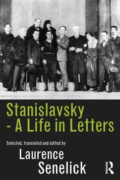 Stanislavsky: A Life in Letters (eBook, ePUB)