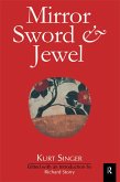 Mirror, Sword and Jewel (eBook, ePUB)