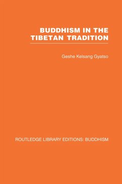 Cover Buddhism in the Tibetan Tradition (eBook, ePUB)